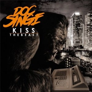 DOC SINGE / KISS OF THE BEAST