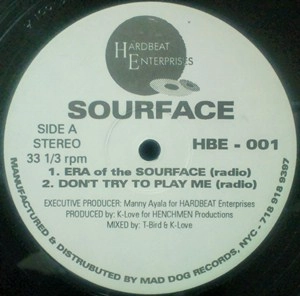 SOURFACE / ERA OF THE SOURFACE / DON'T TRY TO PLAY ME