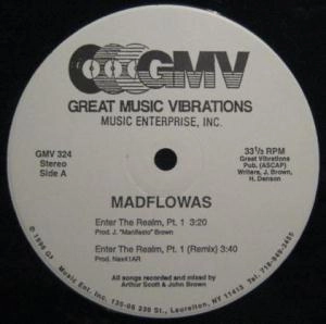 MADFLOWAS / ENTER THE REALM PT.1
