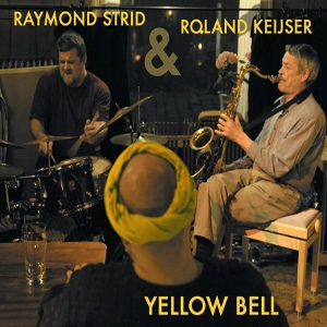 ROLAND KEIJSER / YELLOW BELL