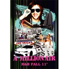 DJ SOULJAH / MILLION AIR R&B FALL 11'