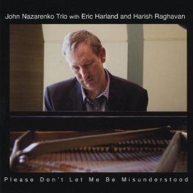 JOHN NAZARENKO / ジョン・ナザレンコ / PLEASE DON'T LET ME BE MISUNDERSTOOD