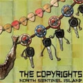 COPYRIGHTS / コピーライツ / NORTH SENTINEL ISLAND (LP)