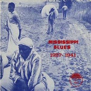 V.A. (MISSISSIPPI BLUES 1927 - 1941) / MISSISSIPPI BLUES 1927-1941 (180G)