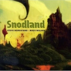 STEVE BERESFORD / スティーヴ・ベレスフォード / SNODLAND