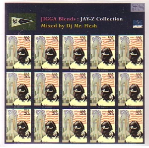 DJ MR.FLESH / ＪＩＧＧＡ　ＢＬＥＮＤＳJAY-Z COLLECTION
