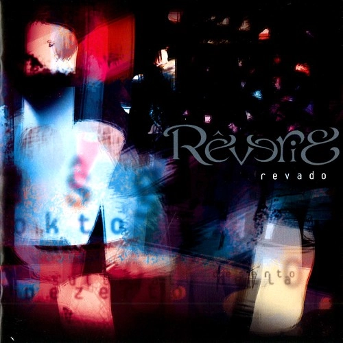 REVERIE (PROG) / REVERIE / REVADO