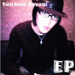 Yuichiro Aoyagi / ＥＰ（ＣＤＲ）