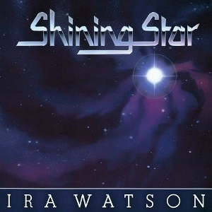 IRA WATSON / アイラ・ワトソン / SHINING STAR