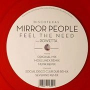 MIRROR PEOPLE / FEEL THE NEED