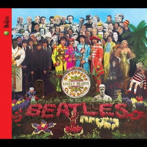 BEATLES / ビートルズ / サージェント・ペパーズ・ロンリー・ハーツ・クラブ・バンド / SGT. PEPPER'S LONELY HEARTS CLUB BAND
