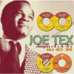 JOE TEX / ジョー・テックス / シングルスＶＯＬ.4 １９７２－１９７６