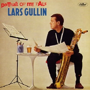LARS GULLIN / ラーシュ・グリン / PORTRAIT OF MY PALS