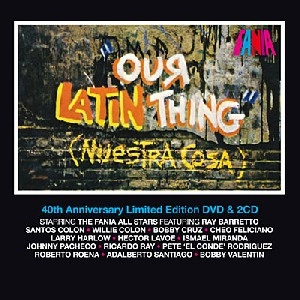 FANIA ALL STARS / ファニア・オール・スターズ / OUR LATIN THING(NUESTRA COSA)2CD+DVD