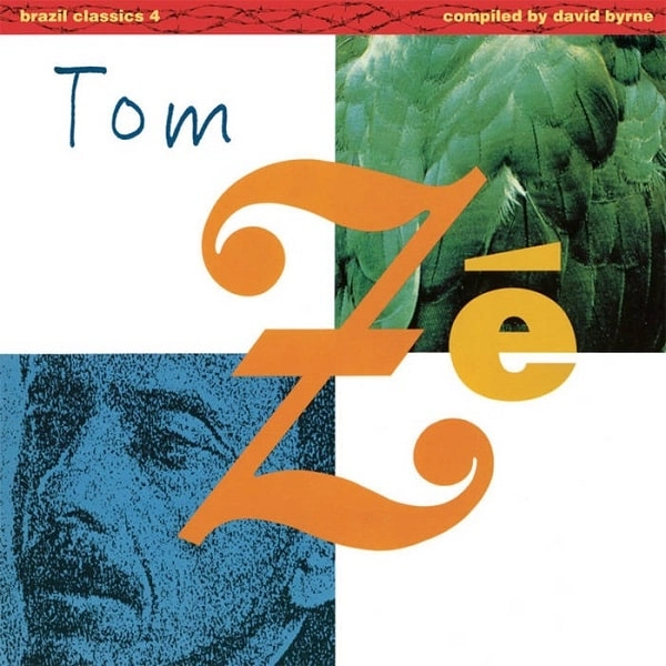 TOM ZE / トン・ゼー / VOL.4-BRAZIL CLASSICS: BEST OF TOM ZE