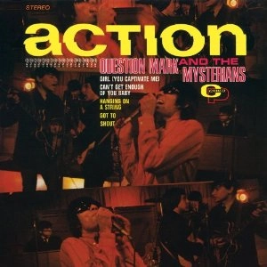 QUESTION MARK & THE MYSTERIANS / クエスチョン・マーク&ザ・ミステリアンズ / ACTION