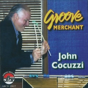 JOHN COCUZZI / GROOVE MERCHANT