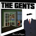 GENTS (PUNK) / HOW IT ALL BEGAN