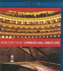 NOBUYUKI TSUJII / 辻井伸行 / カーネギーホール・デビ（Ｂｌｕ