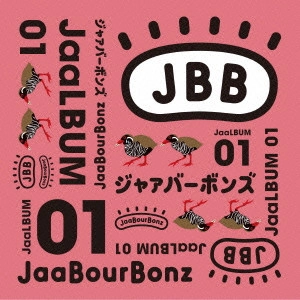 JaaBourBonz / JaaLBUM 01