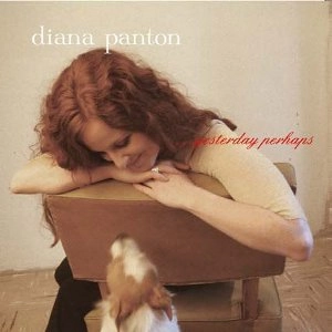 DIANA PANTON / ダイアナ・パントン / 昨日のわたし