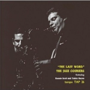 JAZZ COURIERS / ジャズ・クーリアーズ / LAST WORD