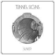 TUNNEL SIGNS  / SUN EP