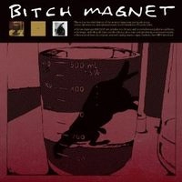 BITCH MAGNET / BITCH MAGNET(3LP)