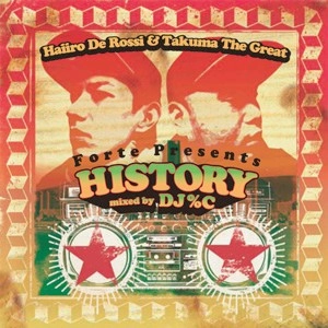 HAIIRO DE ROSSI & TAKUMA THE GREAT / ハイイロ・デ・ロッシ & タクマ・ザ・グレイト / ＨＩＳＴＯＲＹ