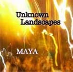 MAYA / Ｕｎｋｎｏｗｎ　Ｌａｎｄｓｃａ（ＣＤＲ）