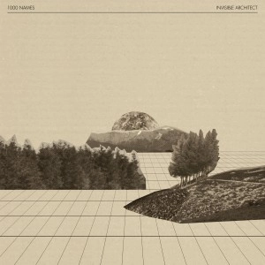 1000NAMES / INVISIBLE ARCHITECT