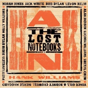 V.A. (OLDIES/50'S-60'S POP) / LOST NOTEBOOKS OF HANK WILLIAMS
