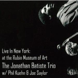 JON BATISTE (JONATHAN BATISTE) / ジョン・バティステ (ジョナサン・バティステ) / LIVE IN NEW YORK:AT THE RUBIN MUSEUM OF AR