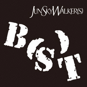 JUN SKY WALKER(S) / ジュン・スカイ・ウォーカーズ / B(S)T(初回) / B(S)T