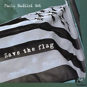 PAOLO BADIINI / パオロ・バディーニ / SAVE THE FLAG