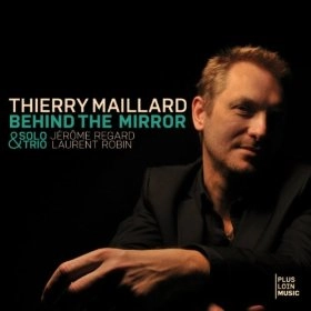 THIERRY MAILLARD / ティエリー・マイラード / BEHIND THE MIRROR