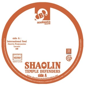 SHAOLIN TEMPLE DEFENDERS / ショーリン・テンプル・デフェンダーズ / INTERNATIONAL SOUL + DYNAMICS INTERNATIONA