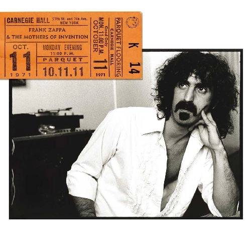 FRANK ZAPPA (& THE MOTHERS OF INVENTION) / フランク・ザッパ / CARNEGIE HALL