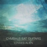 CYMBALS EAT GUITARS / シンバルズ・イート・ギターズ / レンジズ･エイリアン