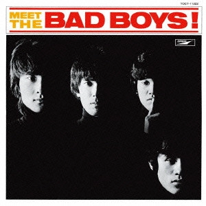 THE BAD BOYS / ザ・バッドボーイズ / MEET THE BAD BO