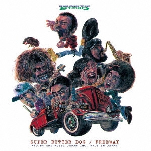 SUPER BUTTER DOG / スーパー・バター・ドッグ / FREEWAY