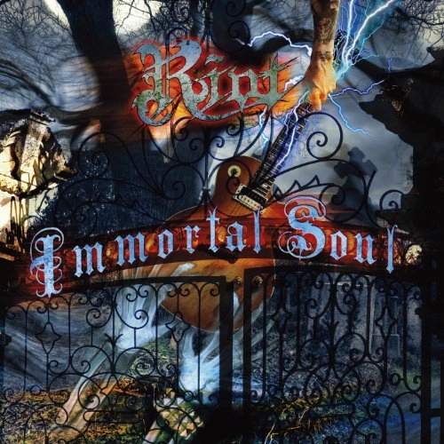 RIOT (RIOT V) / ライオット / IMMORTAL SOUL