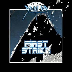DEALER / FIRST STRIKE