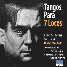 FLAVIO TAGINI / TANGOS PARA 7 LOCOS