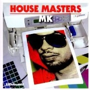 MK / HOUSE MASTERS