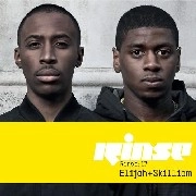 ELIJAH & SKILLIAM  / RINSE:17