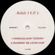 V.A.(HANNULELAURI/HAEDMAN/ANDREA ESU...) / RELISH 3 EP 1