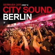 V.A.(ELLEN ALLIEN,NOIR & HAZE,SOUL CLAP...)  / BERMUDA 2011 PRESENTS:CITY SOUND BERLIN