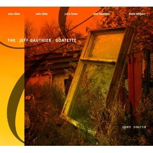 JEFF GAUTHIER - GOATETTE / OPEN SOURCE