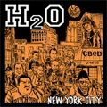 H2O (PUNK) / エイチツーオー / NEW YORK CITY